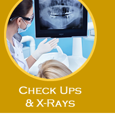 Check Ups and Xrays